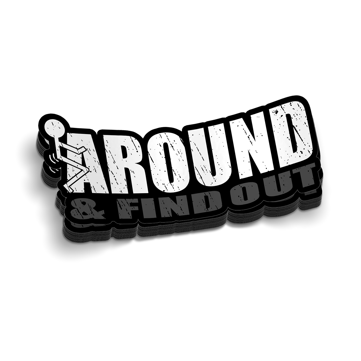 F Around - Six Inch Sticker