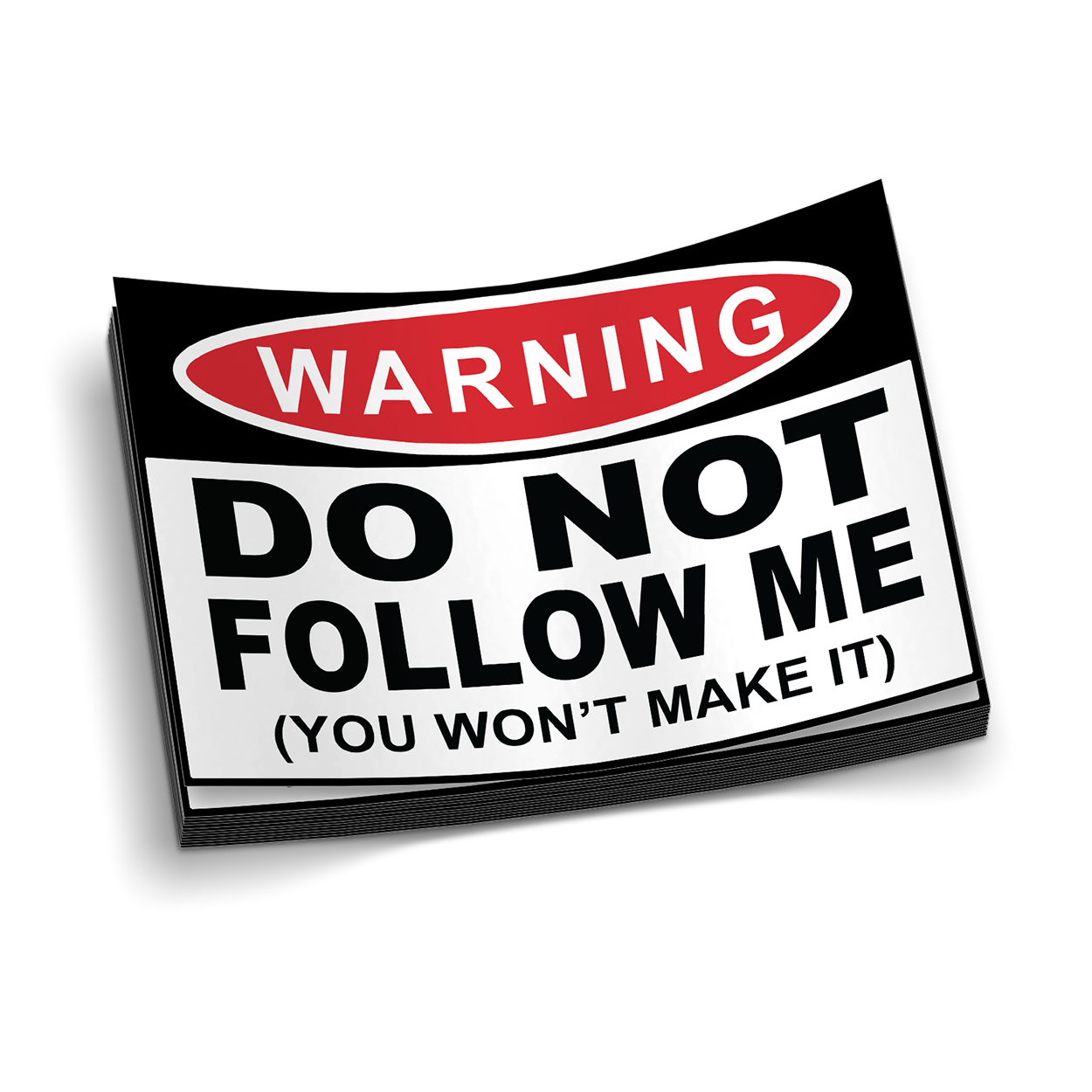 Don't Follow Me - Sticker