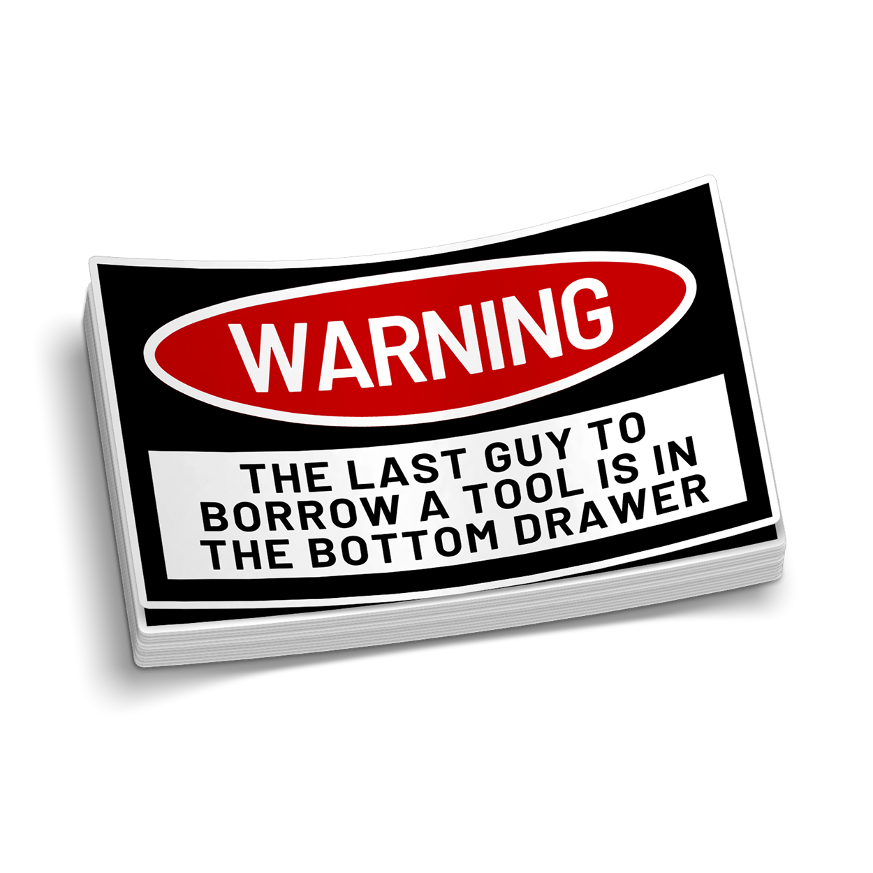 Tool Box Warning - Sticker