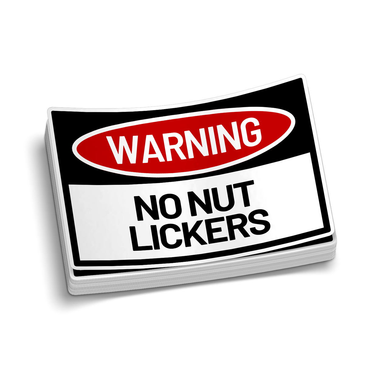 No Nut Lickers - Hard Hat Sticker