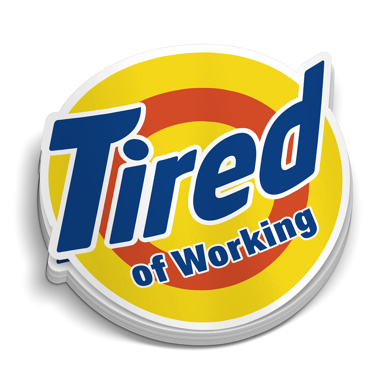 Tired - Hard Hat Sticker