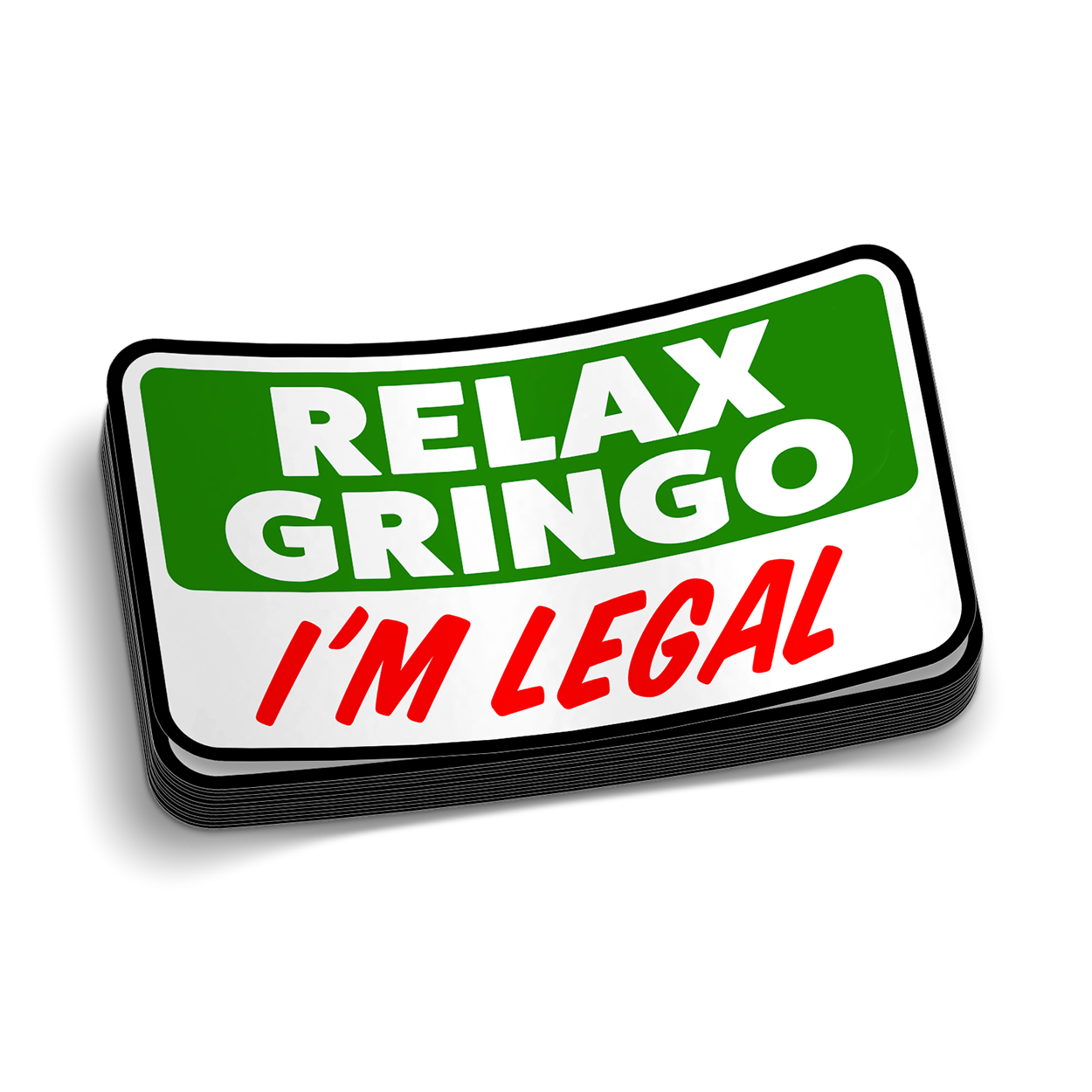 Relax Gringo - Hard Hat Sticker
