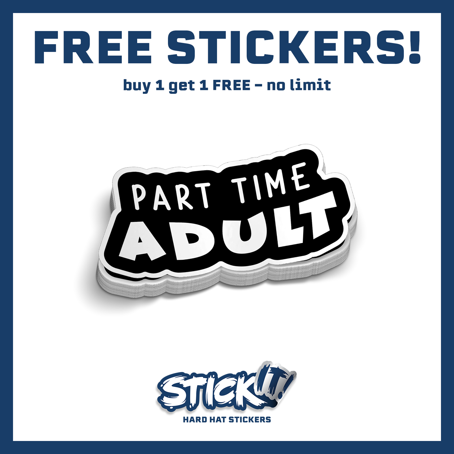 Part Time Adult - Hard Hat Sticker