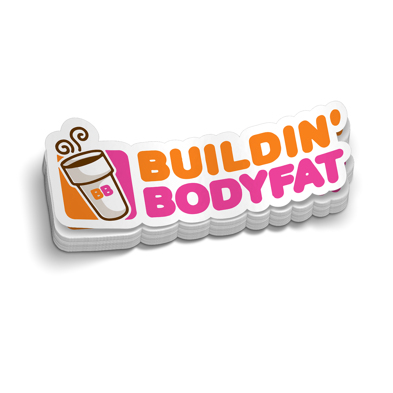 Buildin' Bodyfat - Hard Hat Sticker